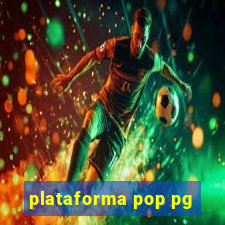 plataforma pop pg